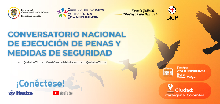 Judicatura realizará el Conversatorio Nacional de Ejecución de Penas y Medidas de Seguridad