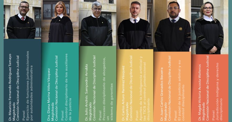 Paneles III Encuentro académico de la Comisión Nacional de Disciplina Judicial
